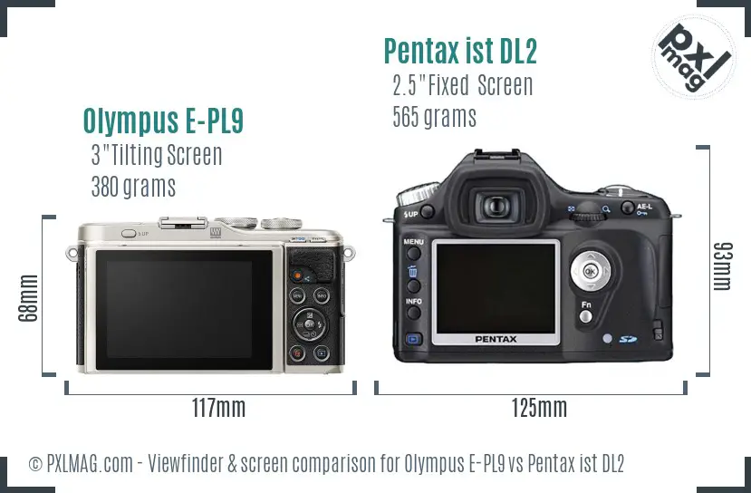 Olympus E-PL9 vs Pentax ist DL2 Screen and Viewfinder comparison
