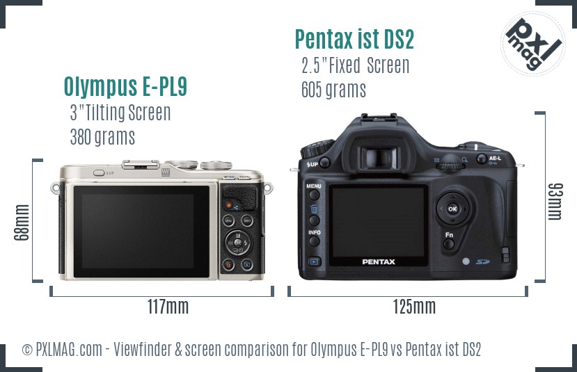 Olympus E-PL9 vs Pentax ist DS2 Screen and Viewfinder comparison