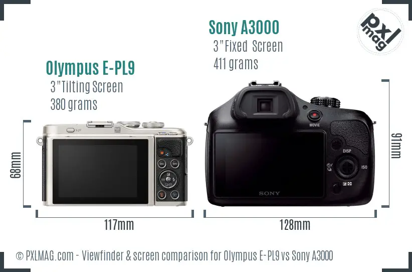 Olympus E-PL9 vs Sony A3000 Screen and Viewfinder comparison