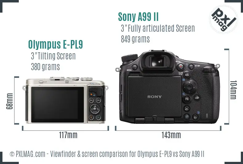 Olympus E-PL9 vs Sony A99 II Screen and Viewfinder comparison