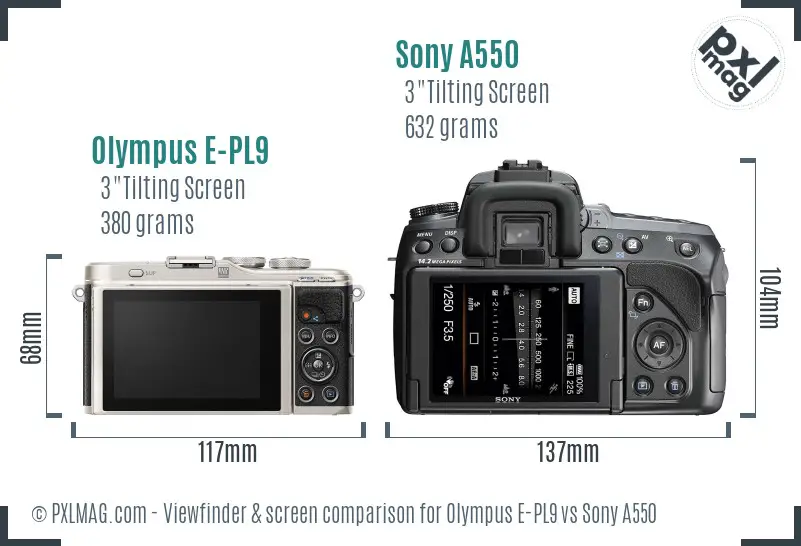 Olympus E-PL9 vs Sony A550 Screen and Viewfinder comparison Olympus E-PL9 vs Sony A550 Screen and Viewfinder comparison