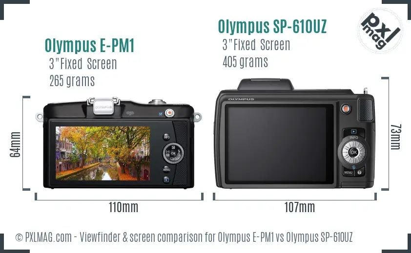 Olympus E-PM1 vs Olympus SP-610UZ Screen and Viewfinder comparison