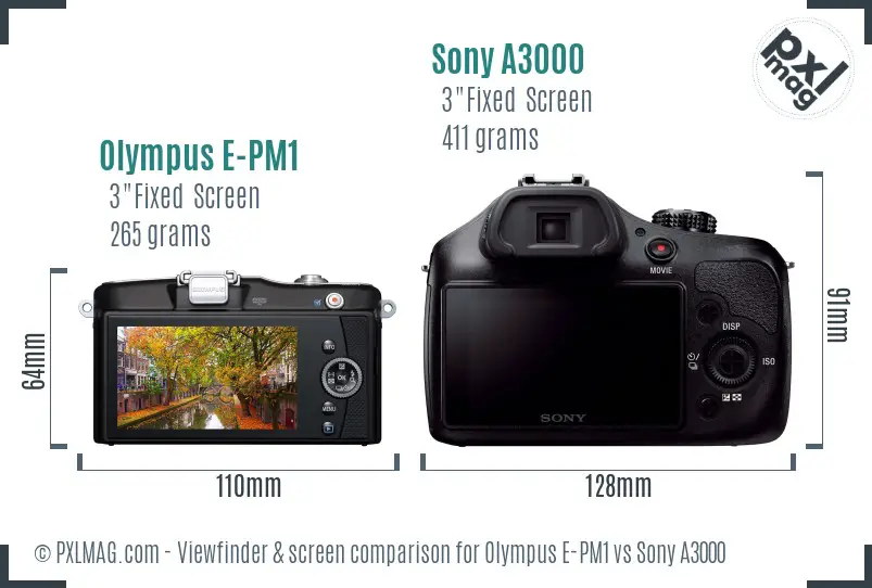 Olympus E-PM1 vs Sony A3000 Screen and Viewfinder comparison