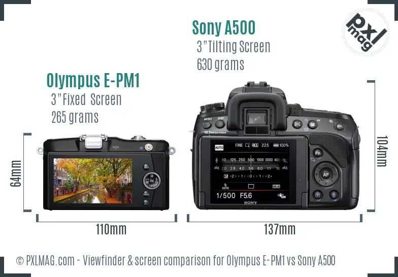 Olympus E-PM1 vs Sony A500 Screen and Viewfinder comparison