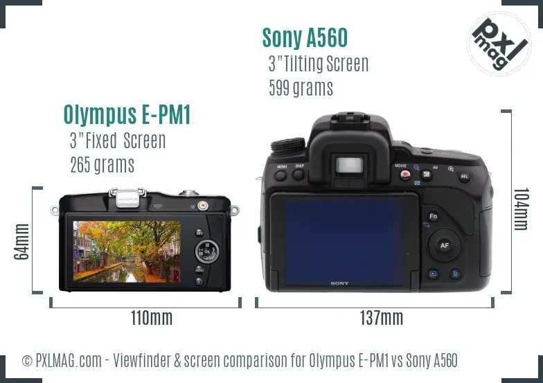 Olympus E-PM1 vs Sony A560 Screen and Viewfinder comparison