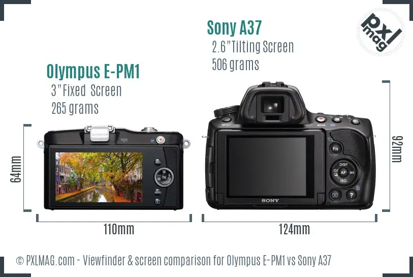 Olympus E-PM1 vs Sony A37 Screen and Viewfinder comparison