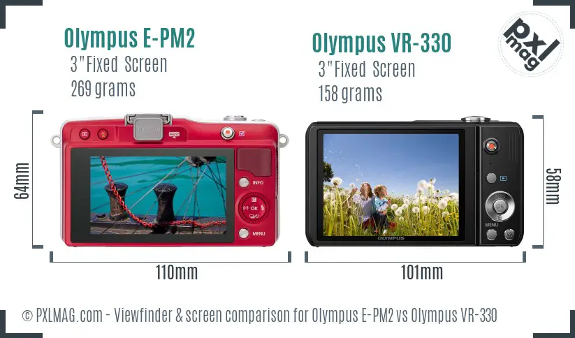 Olympus E-PM2 vs Olympus VR-330 Screen and Viewfinder comparison