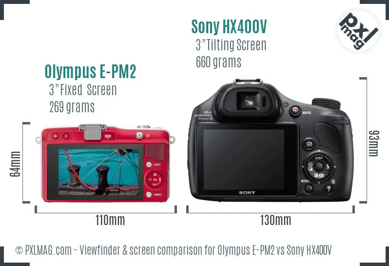 Olympus E-PM2 vs Sony HX400V Screen and Viewfinder comparison