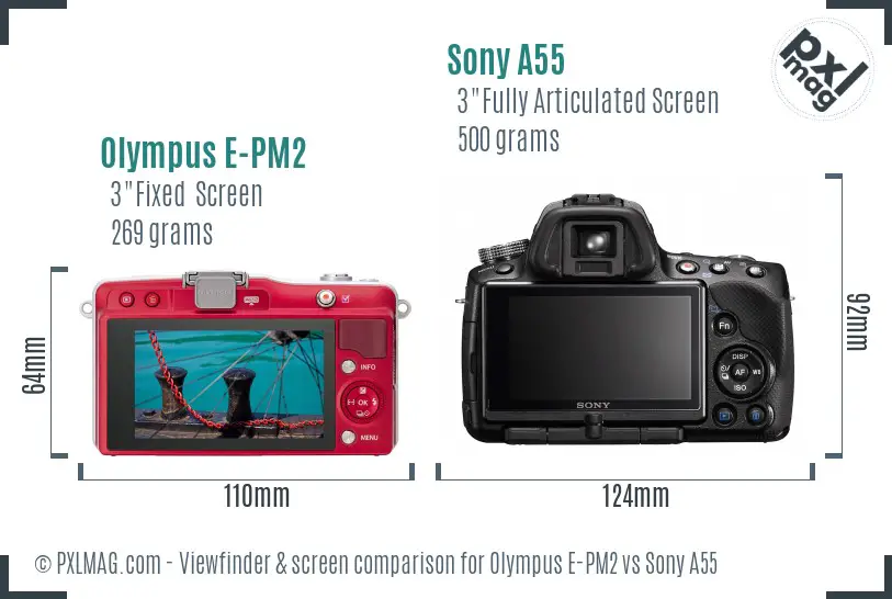 Olympus E-PM2 vs Sony A55 Screen and Viewfinder comparison