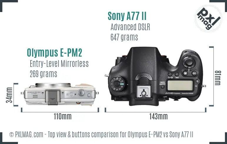 Olympus E-PM2 vs Sony A77 II top view buttons comparison Olympus E-PM2 vs Sony A77 II top view buttons comparison