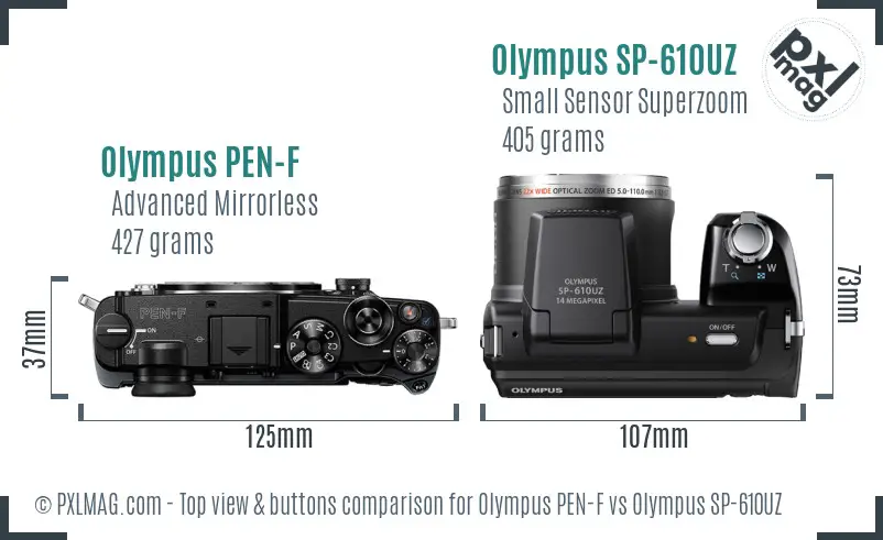 Olympus PEN-F vs Olympus SP-610UZ top view buttons comparison