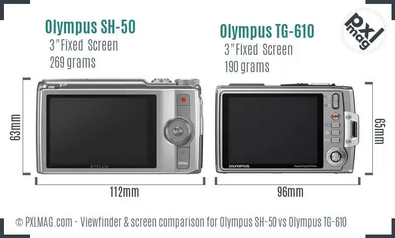 Olympus SH-50 vs Olympus TG-610 Screen and Viewfinder comparison