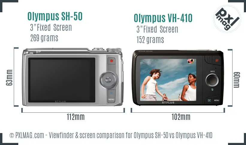 Olympus SH-50 vs Olympus VH-410 Screen and Viewfinder comparison