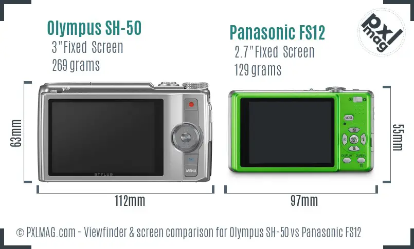 Olympus SH-50 vs Panasonic FS12 Screen and Viewfinder comparison