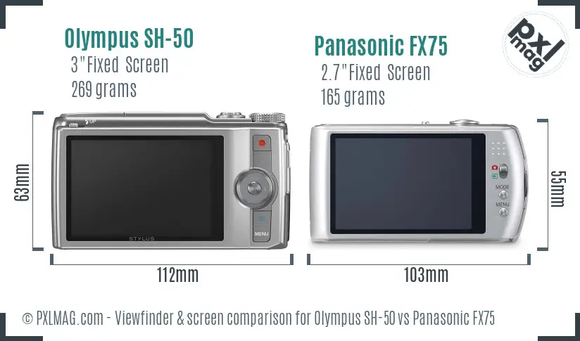 Olympus SH-50 vs Panasonic FX75 Screen and Viewfinder comparison