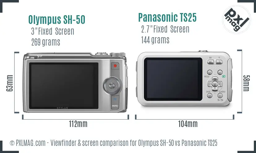 Olympus SH-50 vs Panasonic TS25 Screen and Viewfinder comparison
