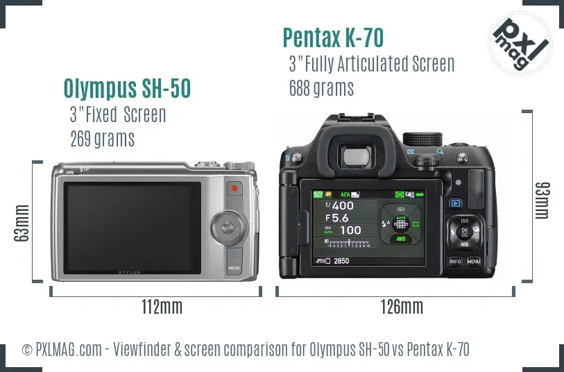 Olympus SH-50 vs Pentax K-70 Screen and Viewfinder comparison