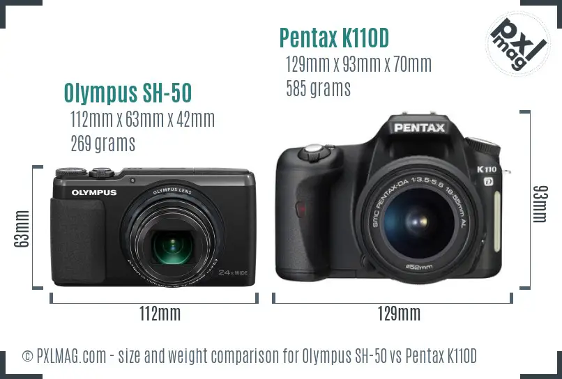 Olympus SH-50 vs Pentax K110D size comparison