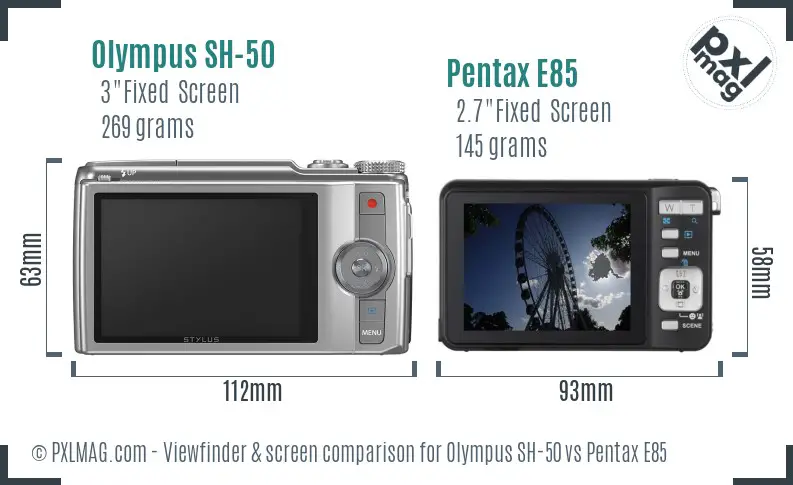 Olympus SH-50 vs Pentax E85 Screen and Viewfinder comparison