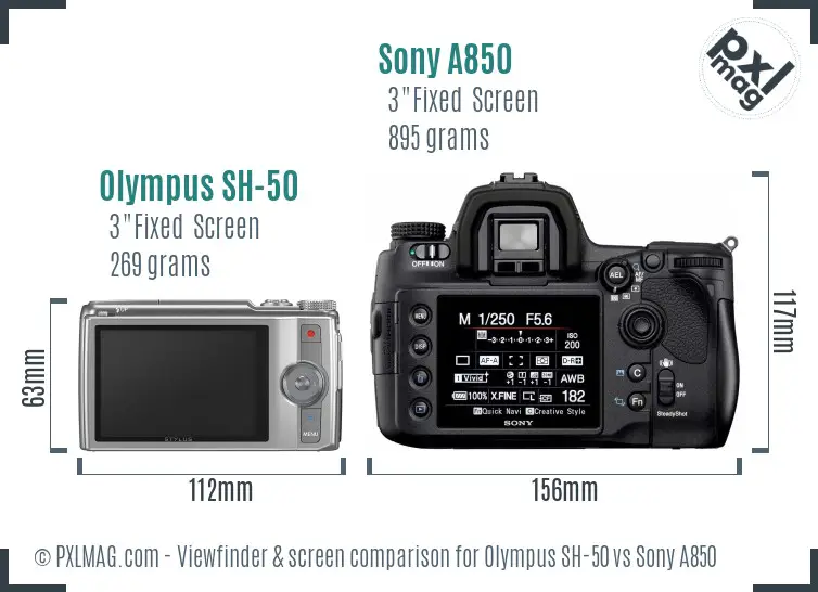 Olympus SH-50 vs Sony A850 Screen and Viewfinder comparison