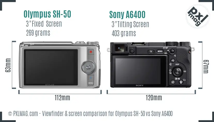 Olympus SH-50 vs Sony A6400 Screen and Viewfinder comparison