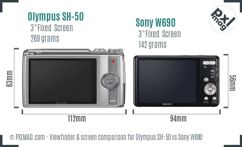 Olympus SH-50 vs Sony W690 Screen and Viewfinder comparison