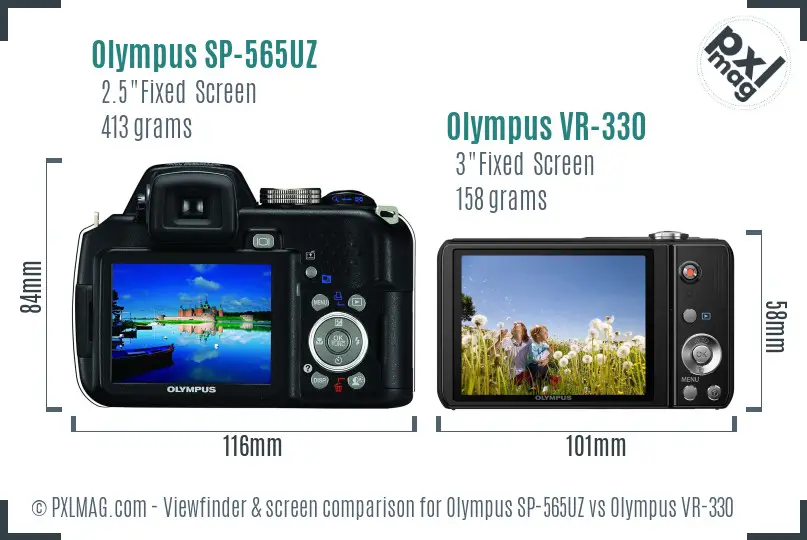 Olympus SP-565UZ vs Olympus VR-330 Screen and Viewfinder comparison