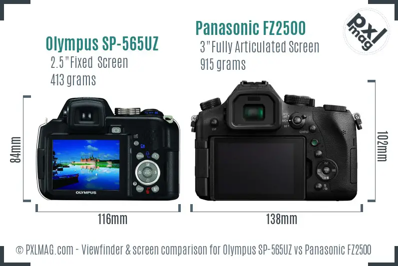 Olympus SP-565UZ vs Panasonic FZ2500 Screen and Viewfinder comparison