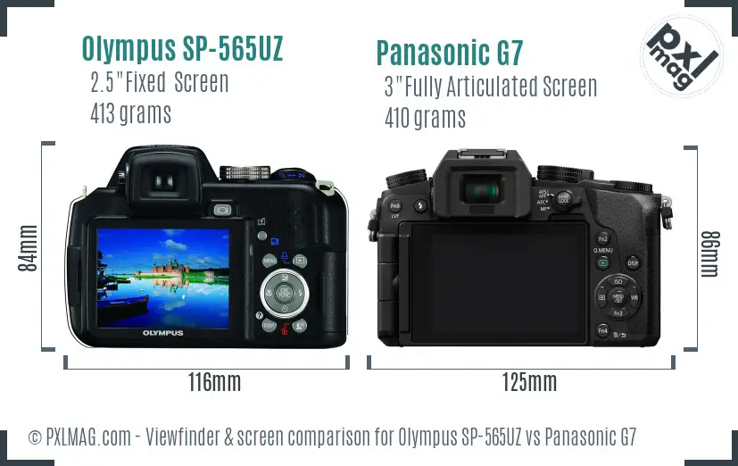 Olympus SP-565UZ vs Panasonic G7 Screen and Viewfinder comparison