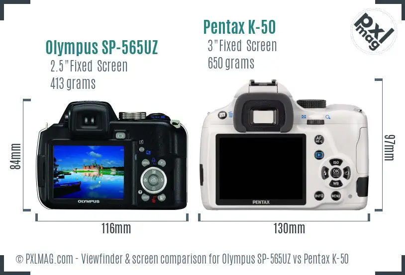 Olympus SP-565UZ vs Pentax K-50 Screen and Viewfinder comparison
