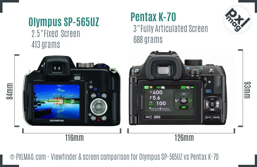 Olympus SP-565UZ vs Pentax K-70 Screen and Viewfinder comparison