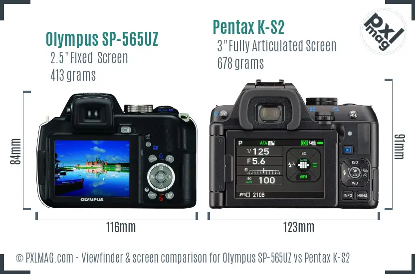 Olympus SP-565UZ vs Pentax K-S2 Screen and Viewfinder comparison