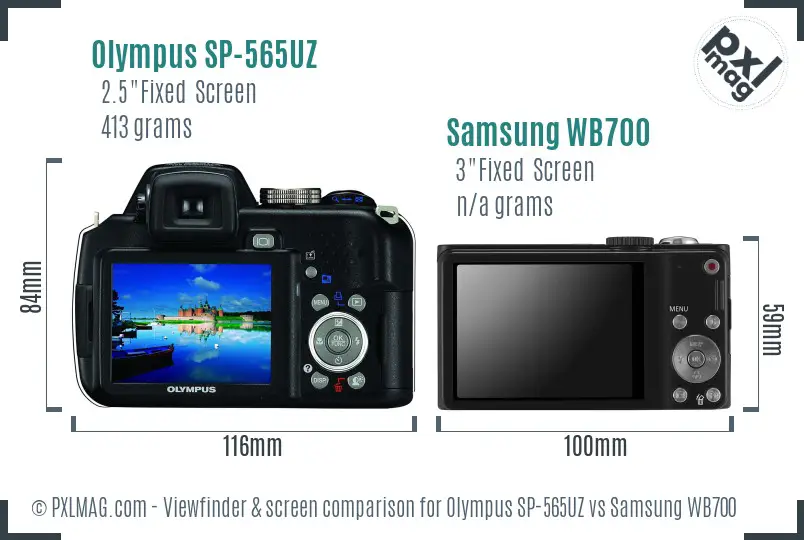 Olympus SP-565UZ vs Samsung WB700 Screen and Viewfinder comparison