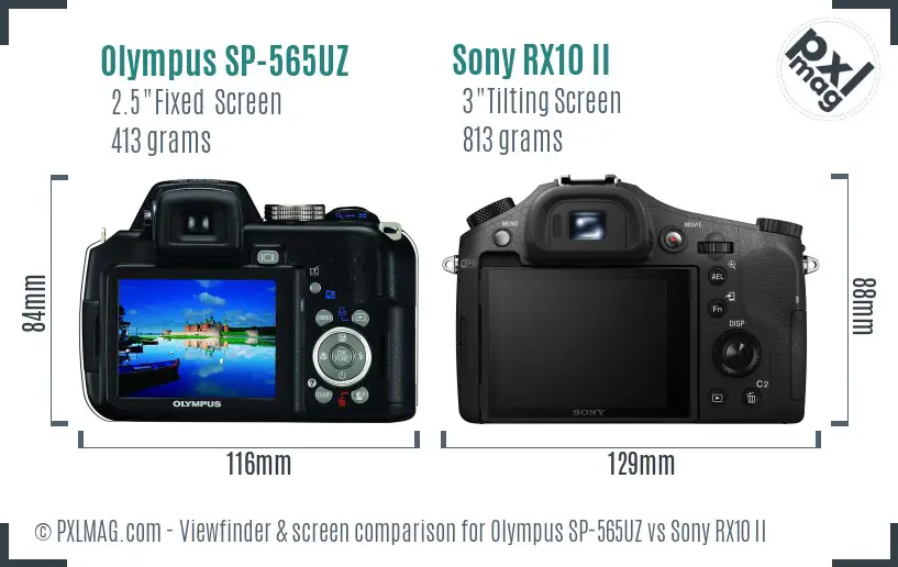 Olympus SP-565UZ vs Sony RX10 II Screen and Viewfinder comparison