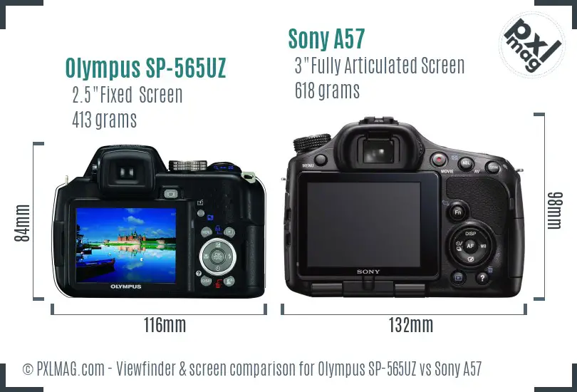 Olympus SP-565UZ vs Sony A57 Screen and Viewfinder comparison