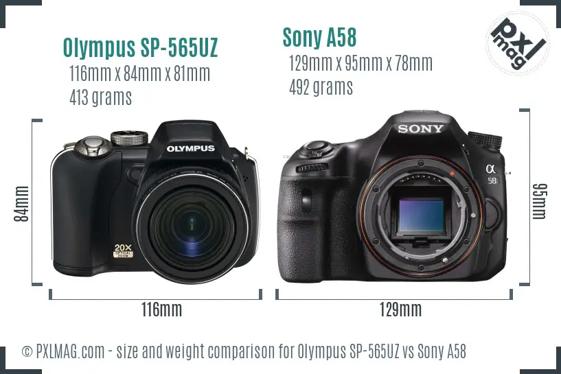 Olympus SP-565UZ vs Sony A58 size comparison
