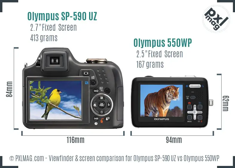 Olympus SP-590 UZ vs Olympus 550WP Screen and Viewfinder comparison