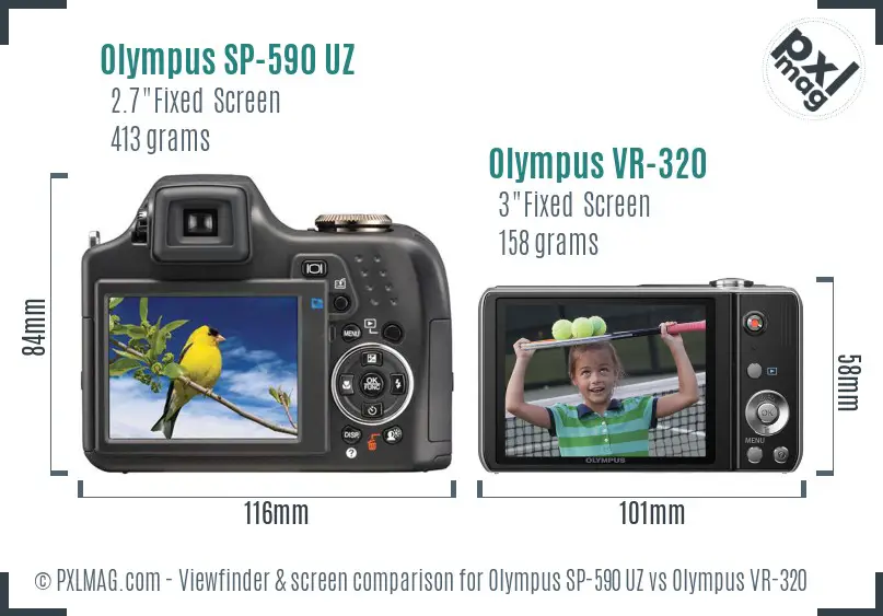 Olympus SP-590 UZ vs Olympus VR-320 Screen and Viewfinder comparison