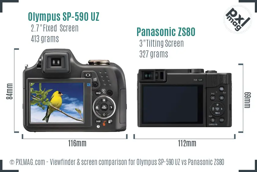 Olympus SP-590 UZ vs Panasonic ZS80 Screen and Viewfinder comparison