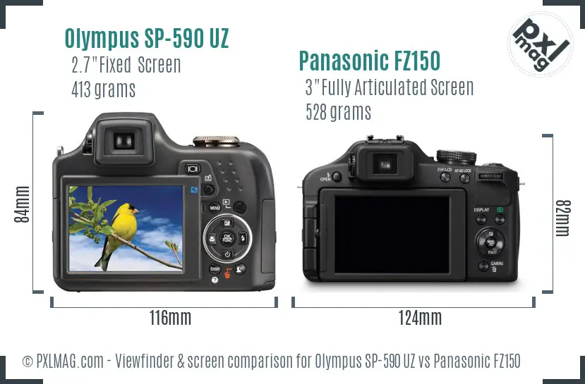 Olympus SP-590 UZ vs Panasonic FZ150 Screen and Viewfinder comparison