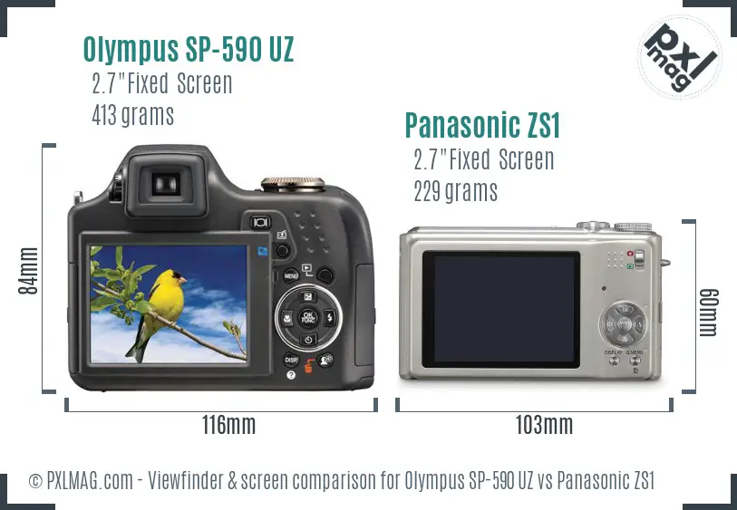 Olympus SP-590 UZ vs Panasonic ZS1 Screen and Viewfinder comparison