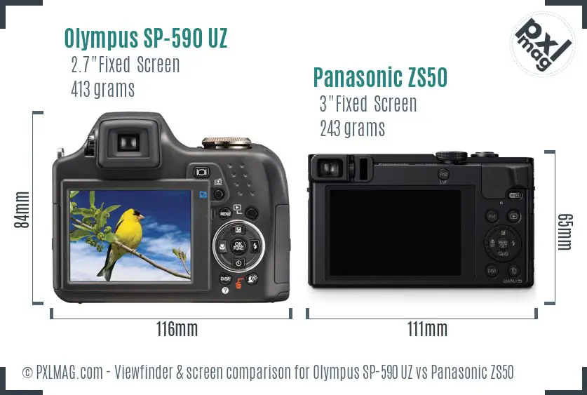 Olympus SP-590 UZ vs Panasonic ZS50 Screen and Viewfinder comparison