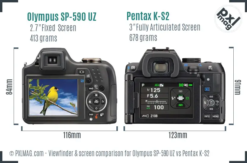 Olympus SP-590 UZ vs Pentax K-S2 Screen and Viewfinder comparison