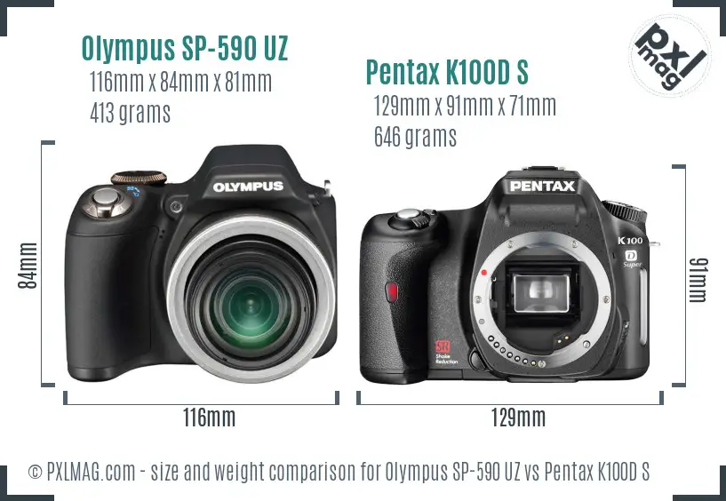Olympus SP-590 UZ vs Pentax K100D S size comparison