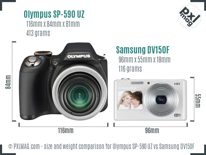 Olympus SP-590 UZ vs Samsung DV150F size comparison Olympus SP-590 UZ vs Samsung DV150F size comparison
