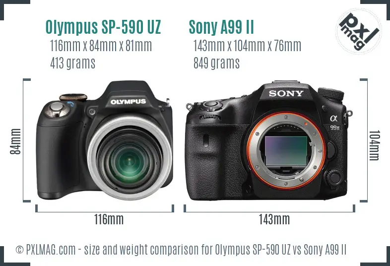 Olympus SP-590 UZ vs Sony A99 II size comparison
