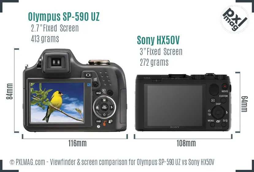 Olympus SP-590 UZ vs Sony HX50V Screen and Viewfinder comparison Olympus SP-590 UZ vs Sony HX50V Screen and Viewfinder comparison