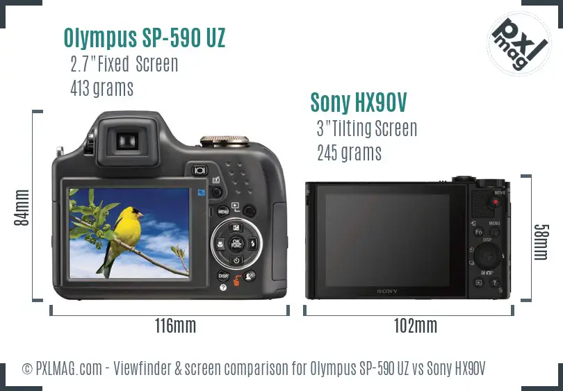 Olympus SP-590 UZ vs Sony HX90V Screen and Viewfinder comparison