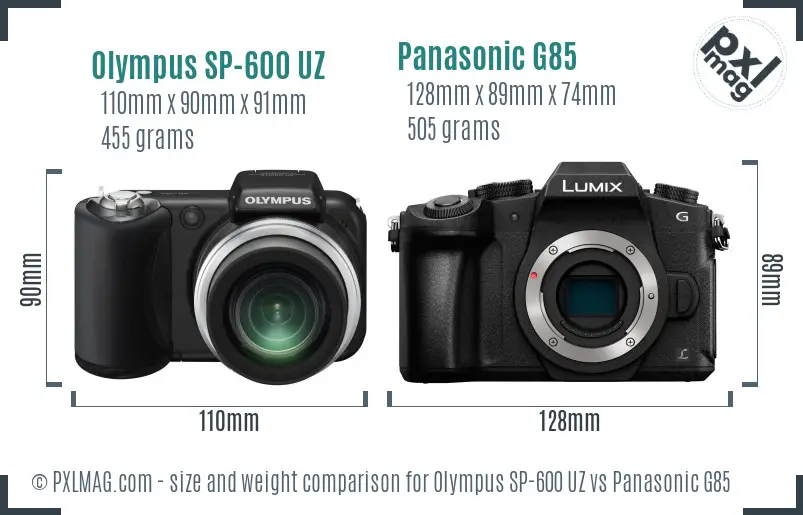 Olympus SP-600 UZ vs Panasonic G85 size comparison