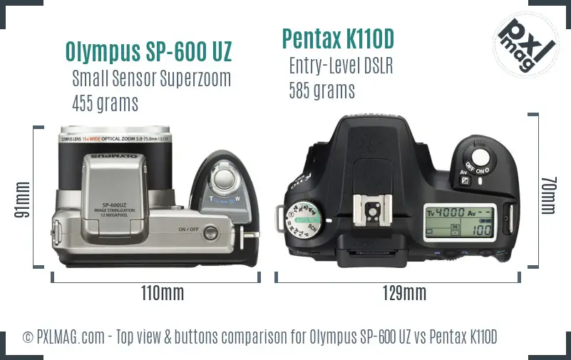 Olympus SP-600 UZ vs Pentax K110D top view buttons comparison